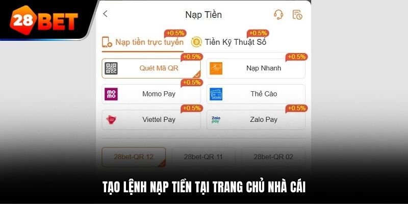 Tạo lệnh nạp tiền tại trang chủ nhà cái